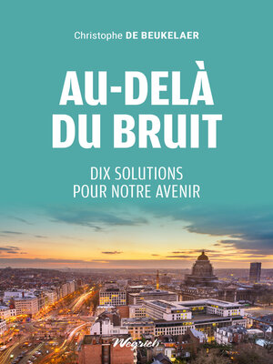 cover image of Au-delà du bruit
